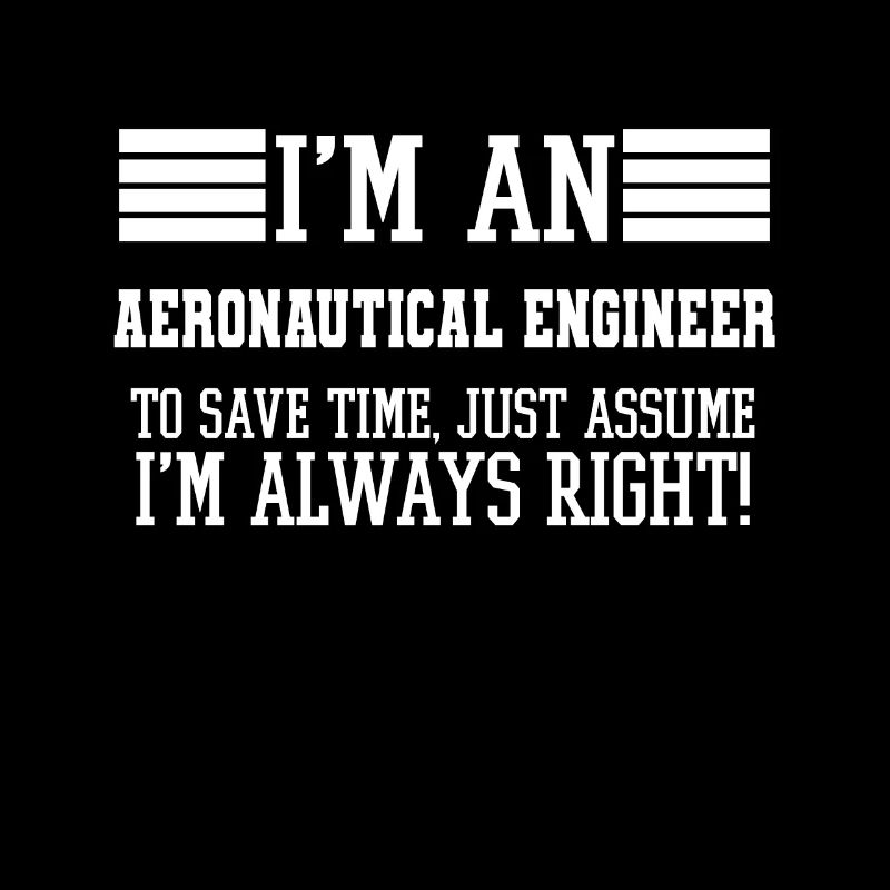 Luftfahrtingenieur Geschenk, ich bin ein Aeronautical