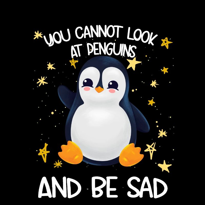 Pingouin You Cannot Look At Penguins And Be Sad
