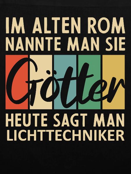 Lustige Lichttechniker Sprüche