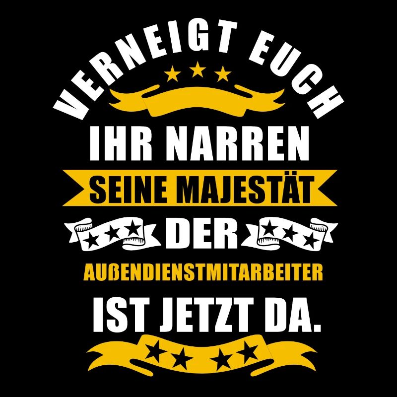 Lustige Außendienstmitarbeiter Spruch