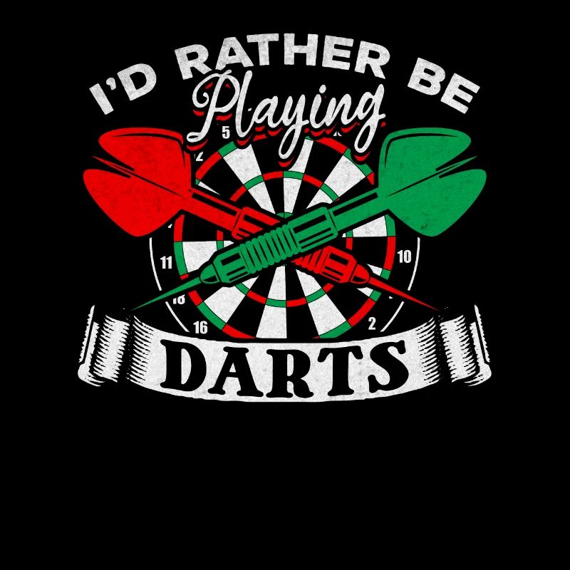 Darts game Darts player I would rather darts