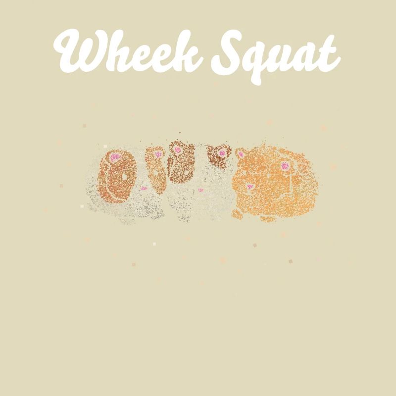 Wheek Squat Cochon d’Inde Cochon d’Inde