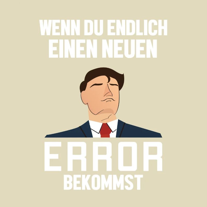 Neuen Error Bekommen Developer Coder Programmierer