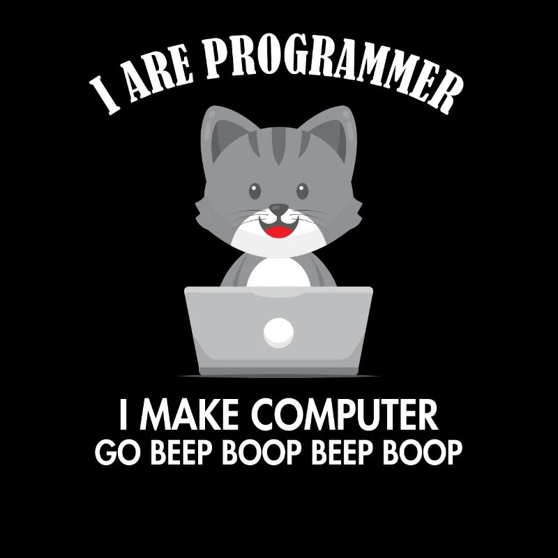 I Are Programmer Cat Softwareentwickler Coder
