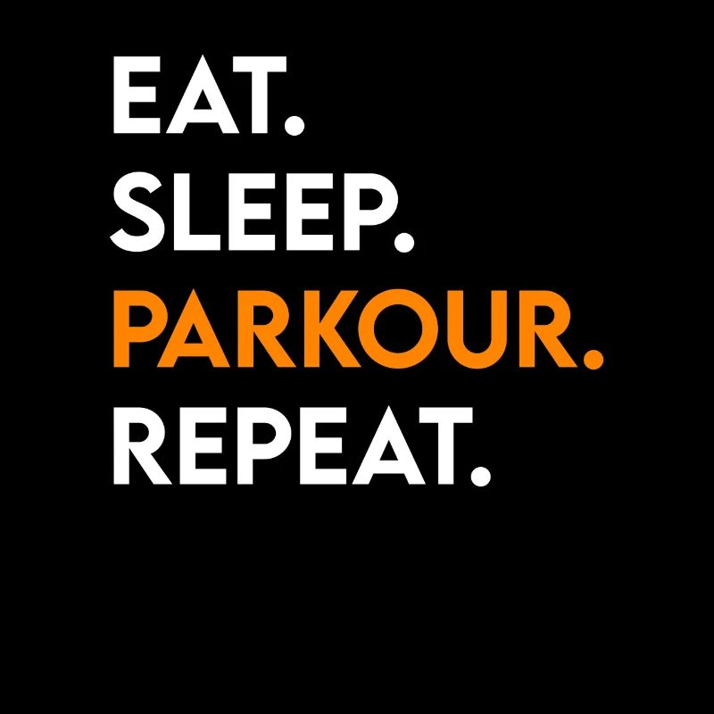 manger du sommeil parkour répéter