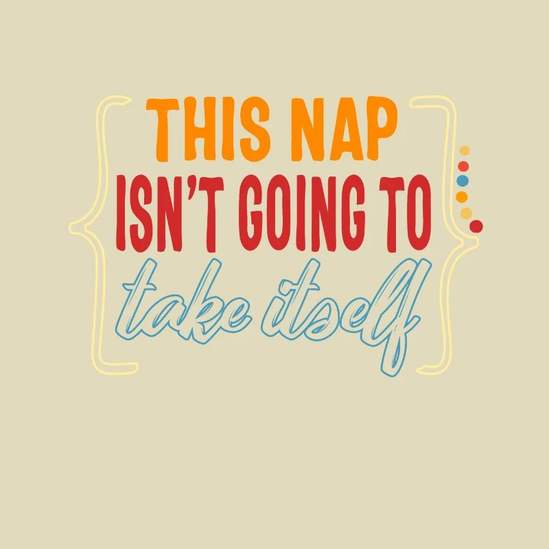 Nickerchenhemd, dieses Nickerchen wird nicht dauern