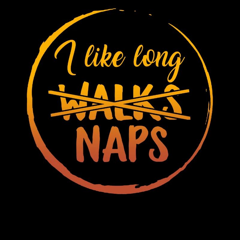 Napping Shirt, I Like Long Naps, Funny Napping