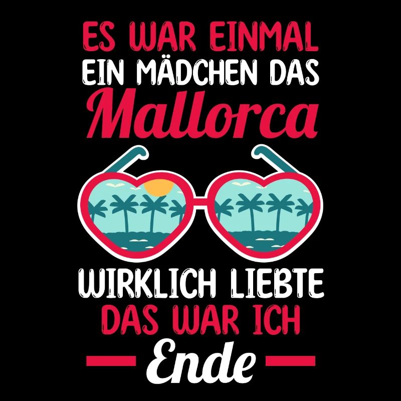 Es war einmal ein Mädchen das Mallorca wirklich li