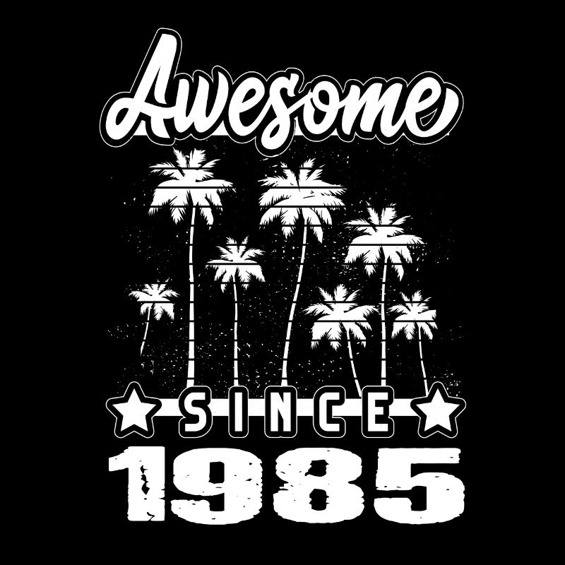 Awesome Since 1985