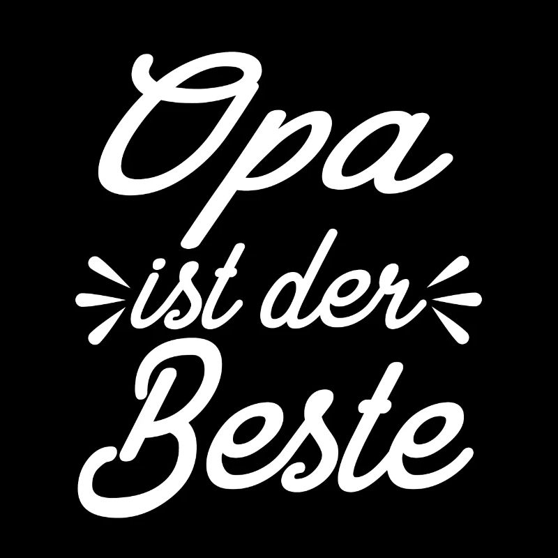 Opa Ist Der Beste