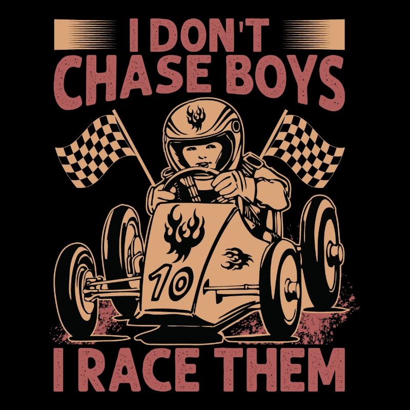 Je ne chasse pas les garçons, je les fais courir - Course - Voiture de course