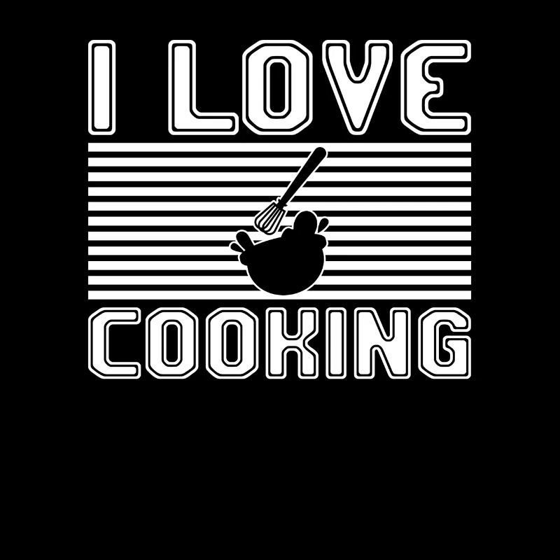 I love cooking