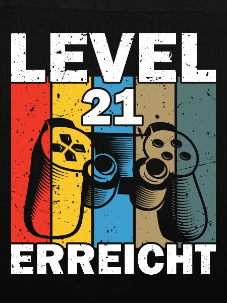 Level 21 Erreicht Gamer