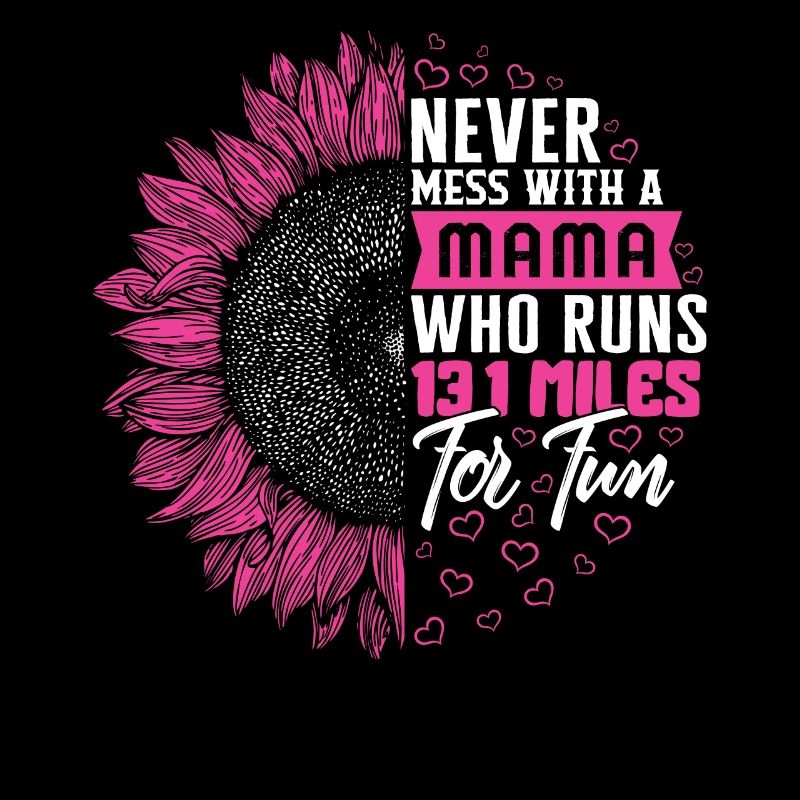 Runner Shirt, Never Mess With Mama Who Runs 13.1