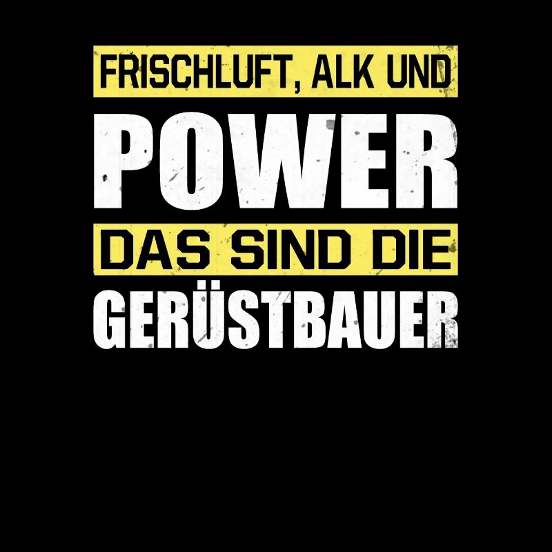 Frischluft Alk Und Power Das Sind Die Gerüstbauer