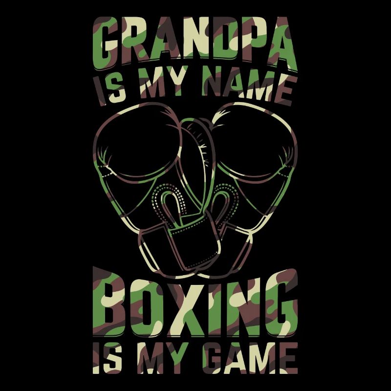 Boxe Grand-père est mon nom La boxe est mon jeu - Boxi