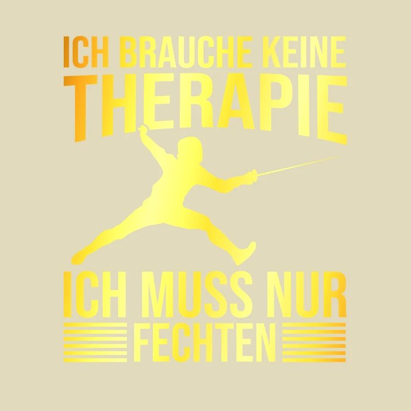 Fechten Therapie Spruch