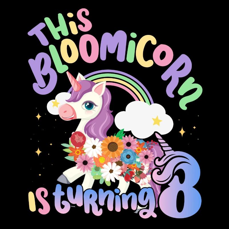Bloomicorn Is Turning 8 Einhorn 8. Geburtstag