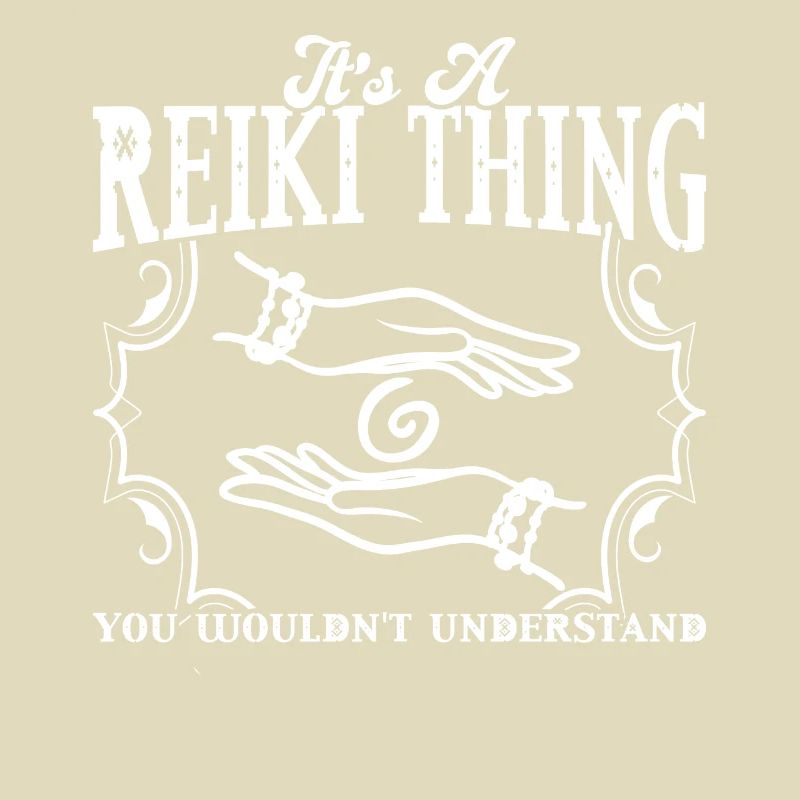 C’est une chose de Reiki - vous ne comprendriez pas