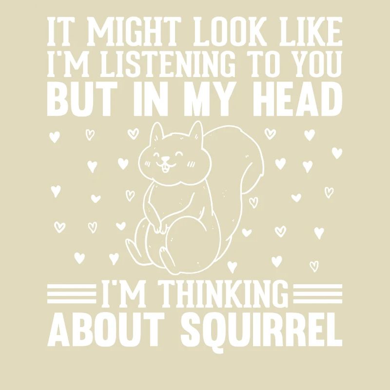 On dirait peut-être que j’écoute - Squirrel Lover
