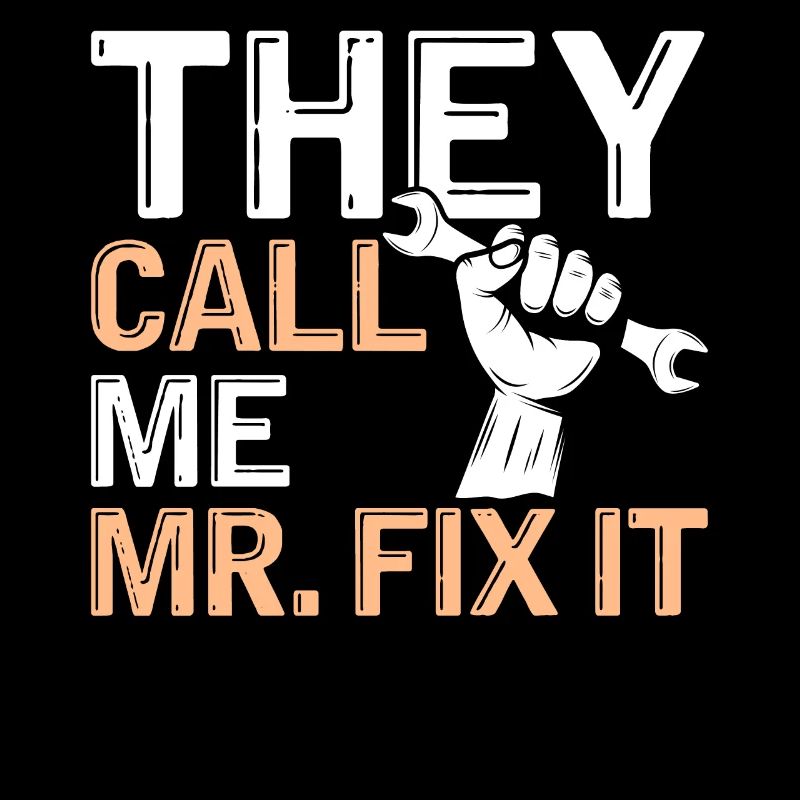 They call me Mr. Fix It - Funny DIY