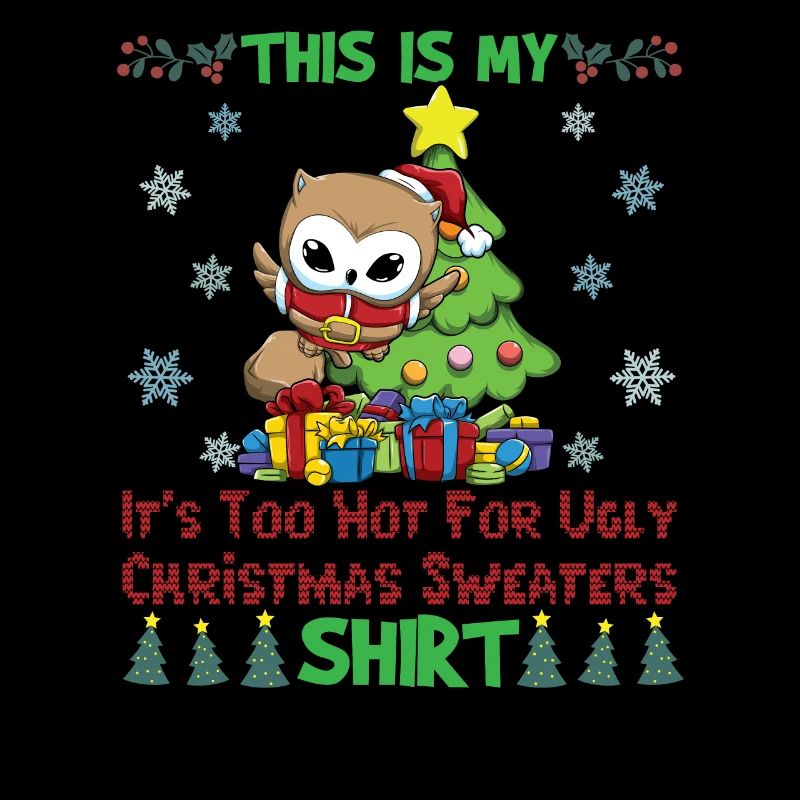 C'est mon pull de Noël il fait trop chaud pour moche