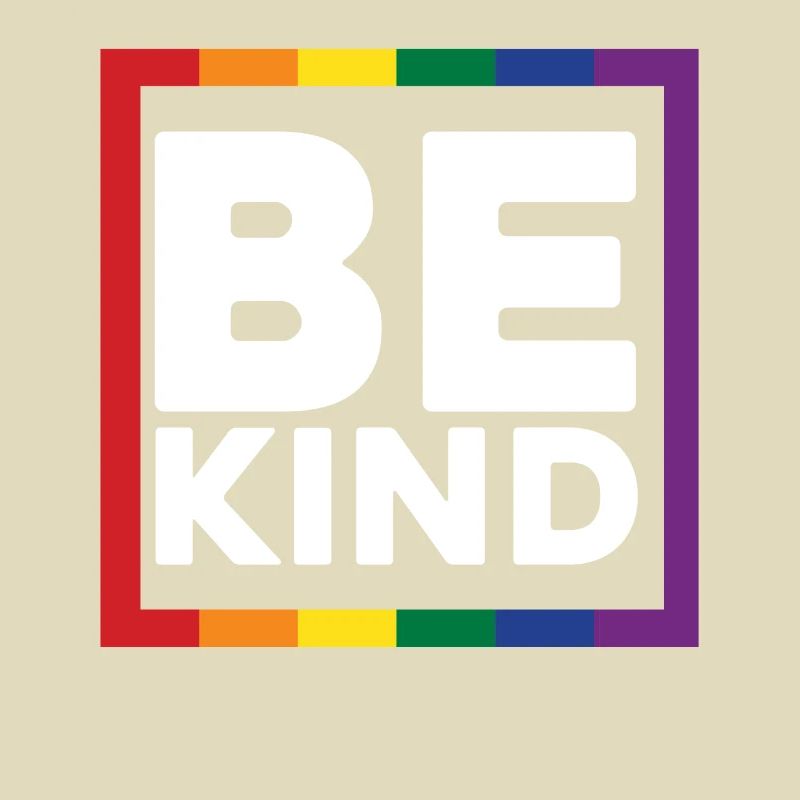 Be Kind