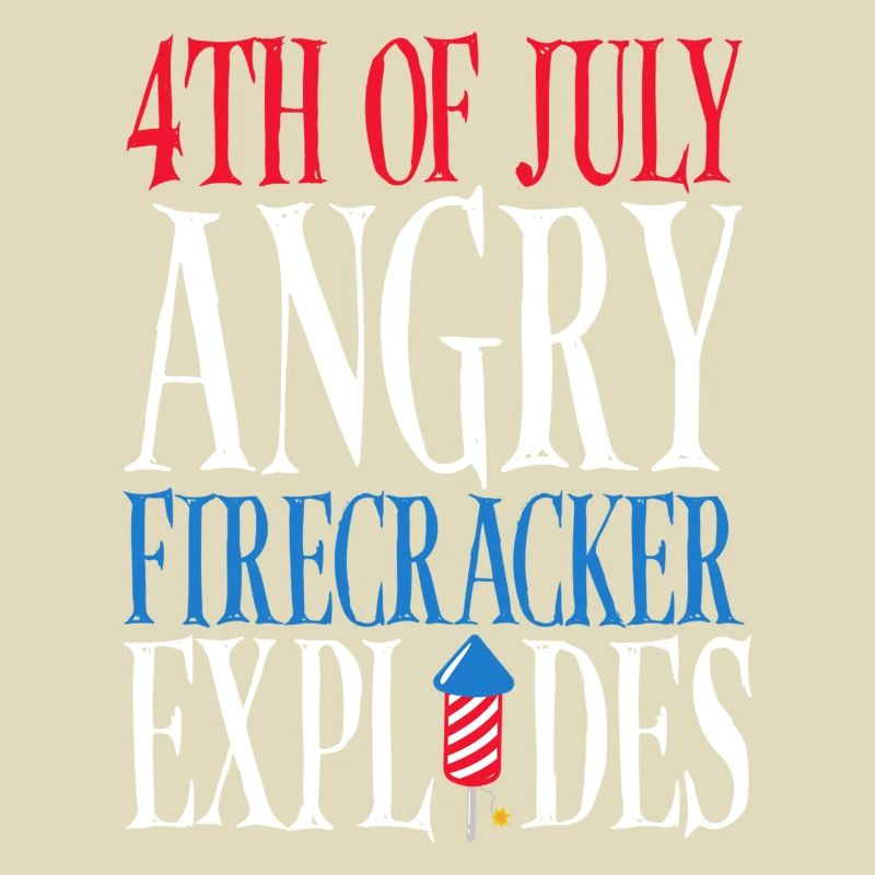 July 4 Angry firecracker explodes