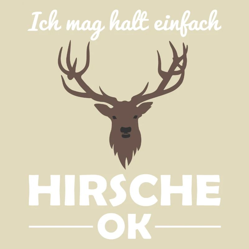 Hirsch Waldtiere Tierliebhaber Spruch Geschenk