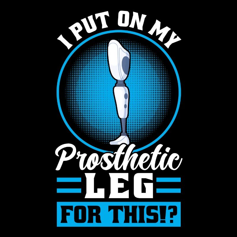 I Put On My Prosthetic Leg For This
