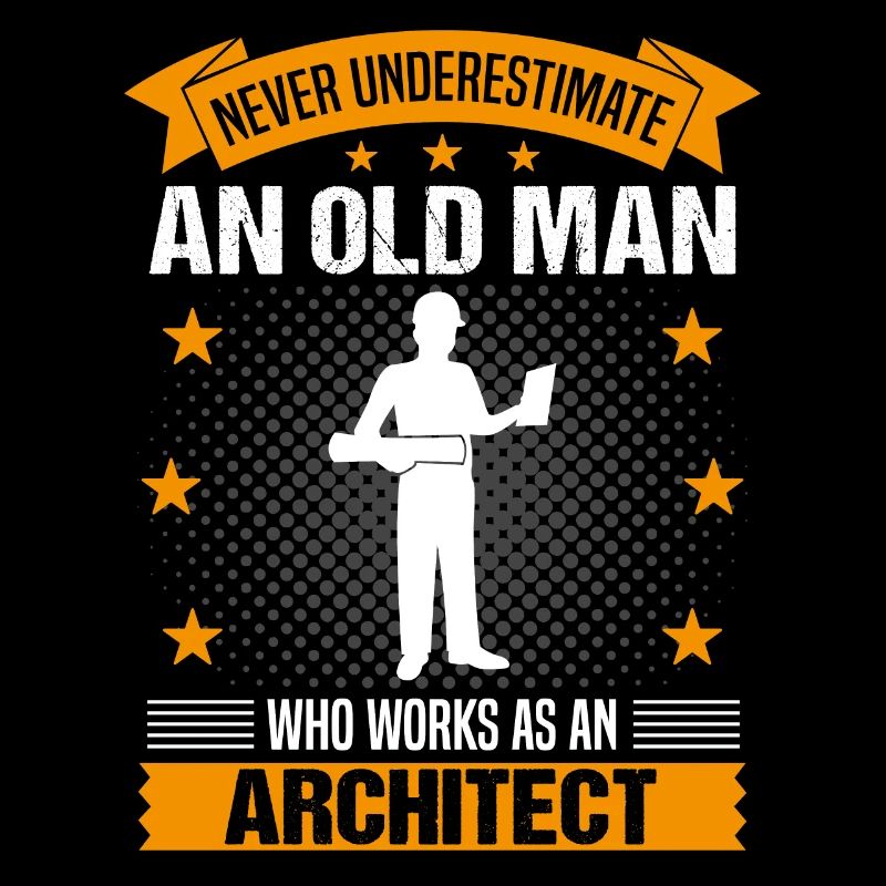 Architect Old Man Saying Men's Gift