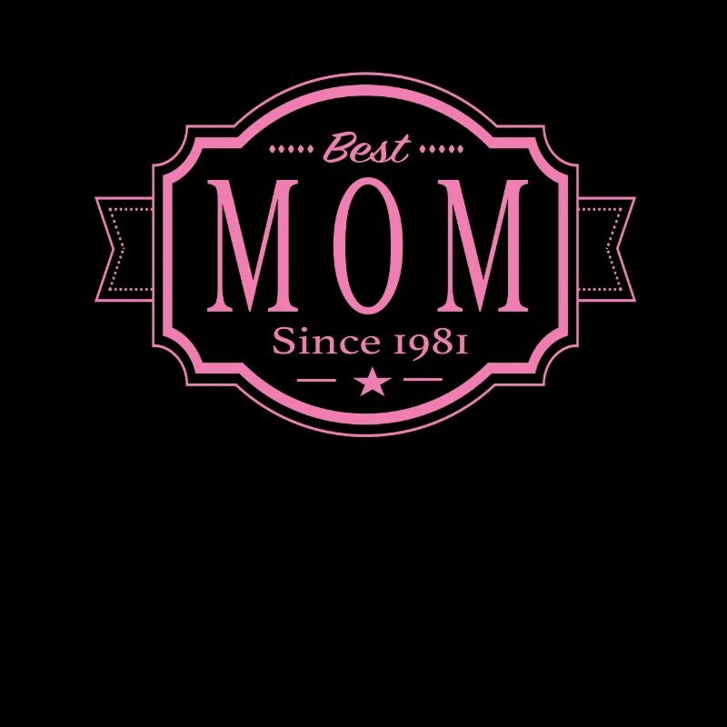 Beste Mama seit 1981
