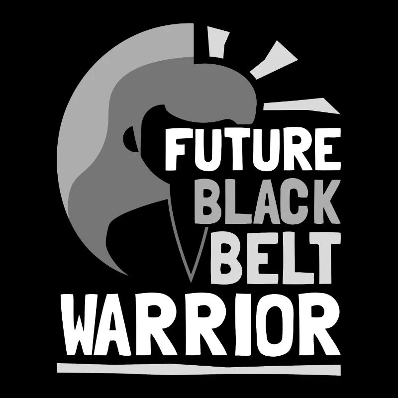 Future Black Belt Warrior Black Belt