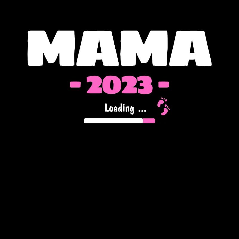 Mama 2023 Loading - Expectant Mama Motif for