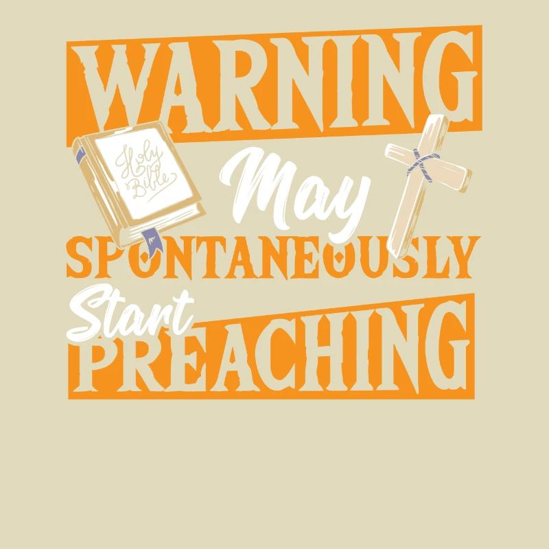 Warning May Spontaneously Start Preaching Pastor