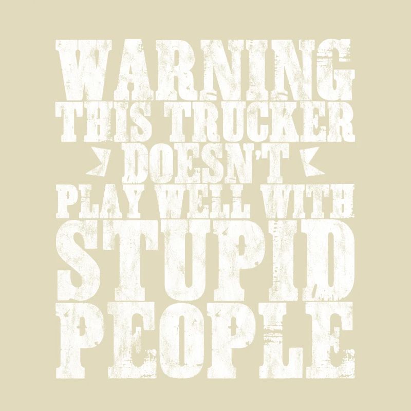 Warning This Trucker Doesn't Play Well 3