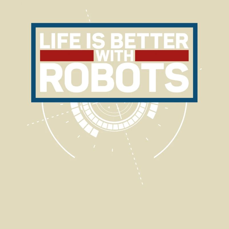 Robot Robotics Engineer Life Is