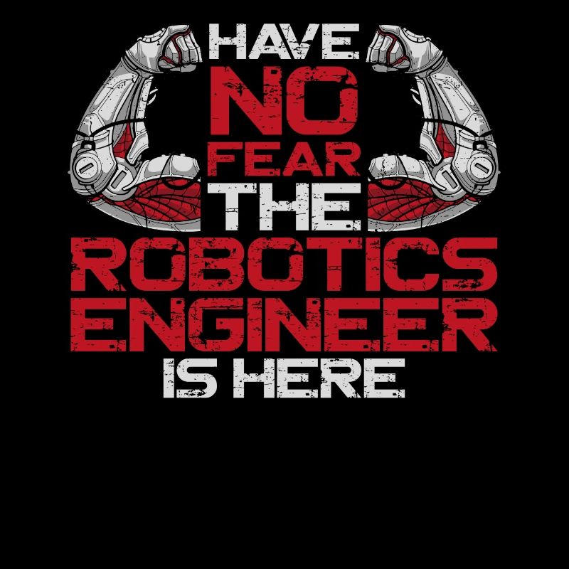 Robot Robotics Engineer Have No