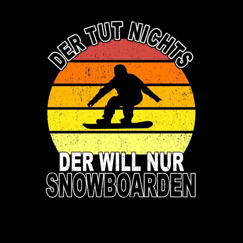 Snowboarden Spruch