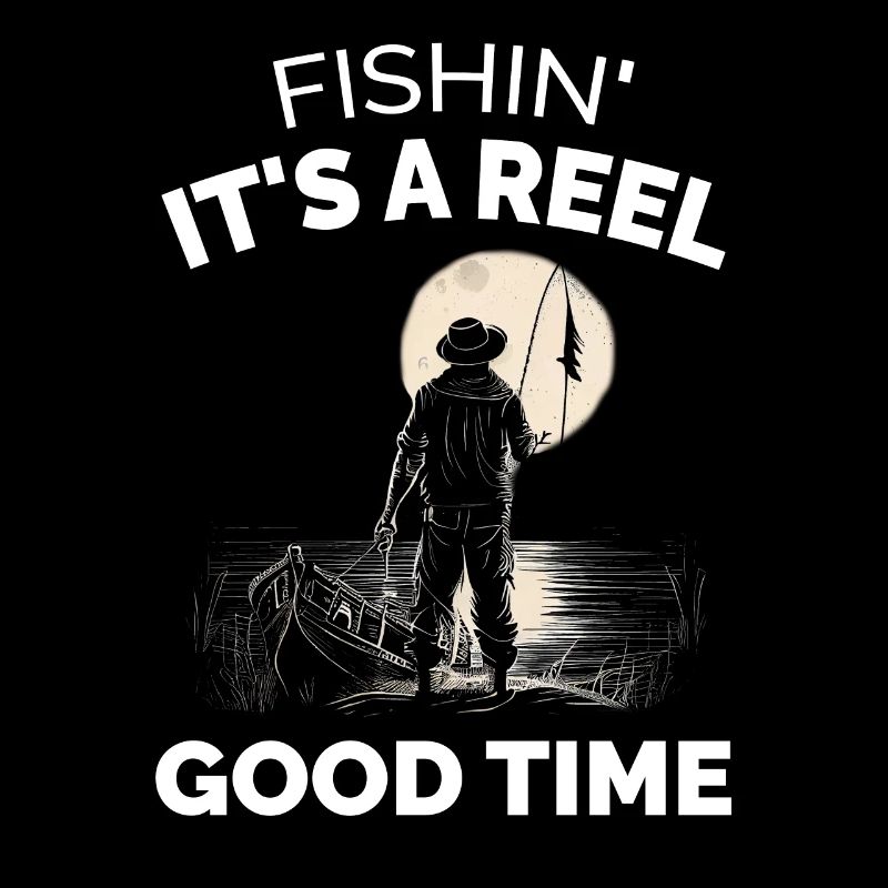 Fishin ist eine gute Zeit