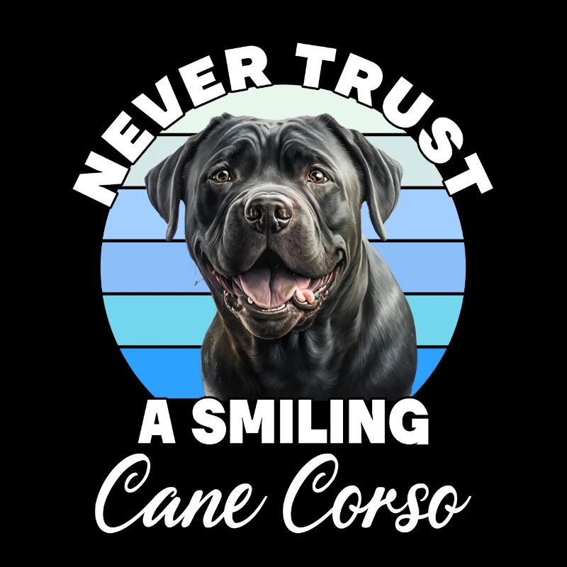 Never Trust A Smiling Cane Corso