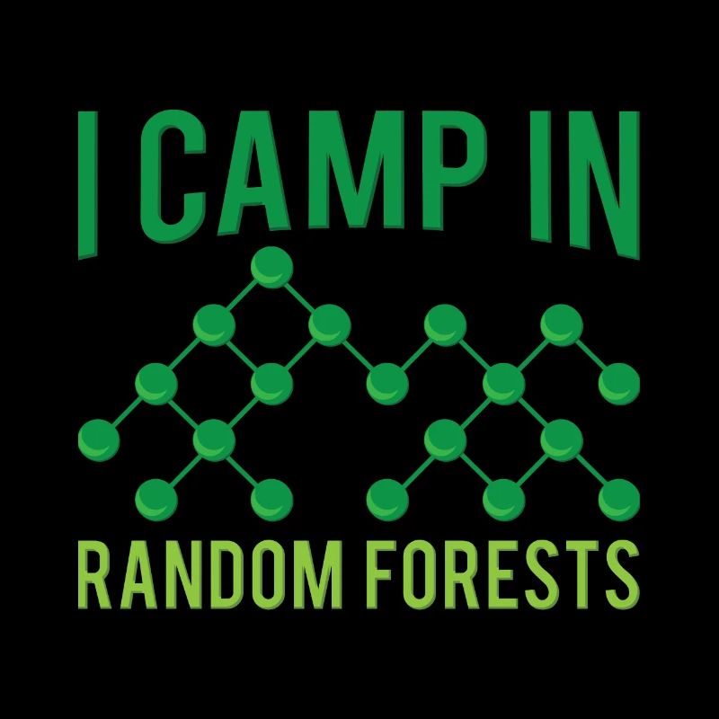 I Camp In Random Forests For Machine Learning Engi