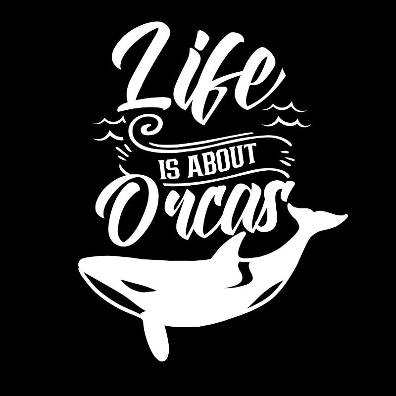 La vie est une question d’orques Orque Orque protéger la mer