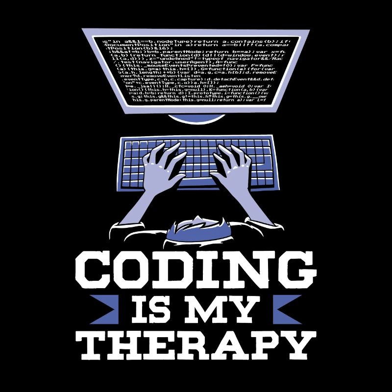 Programmieren Ist Meine Therapie Code Coder Coding