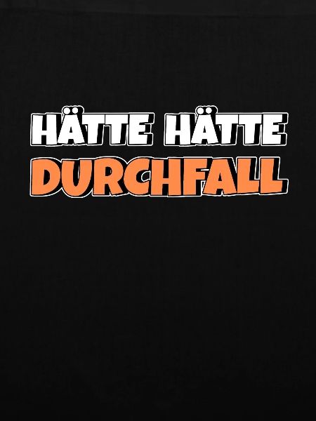 Hätte Hätte Durchfall