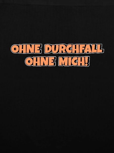 Ohne Durchfall ohne mich