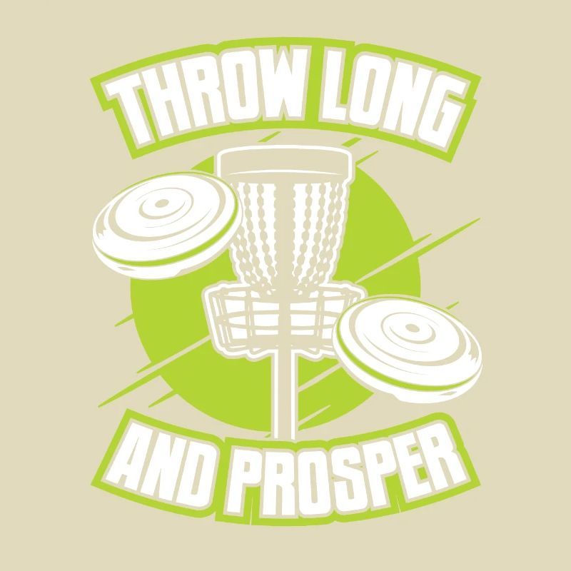 Throw Long And Prosper Basket Disc Disc Golfer