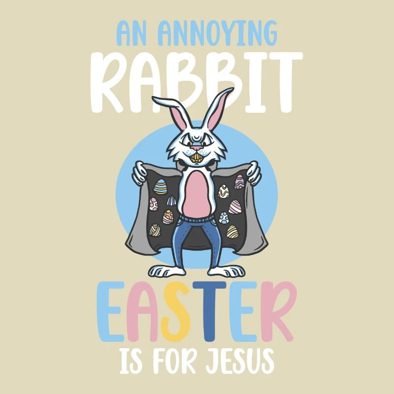 An annoying rabbit Easter is for Jesus
