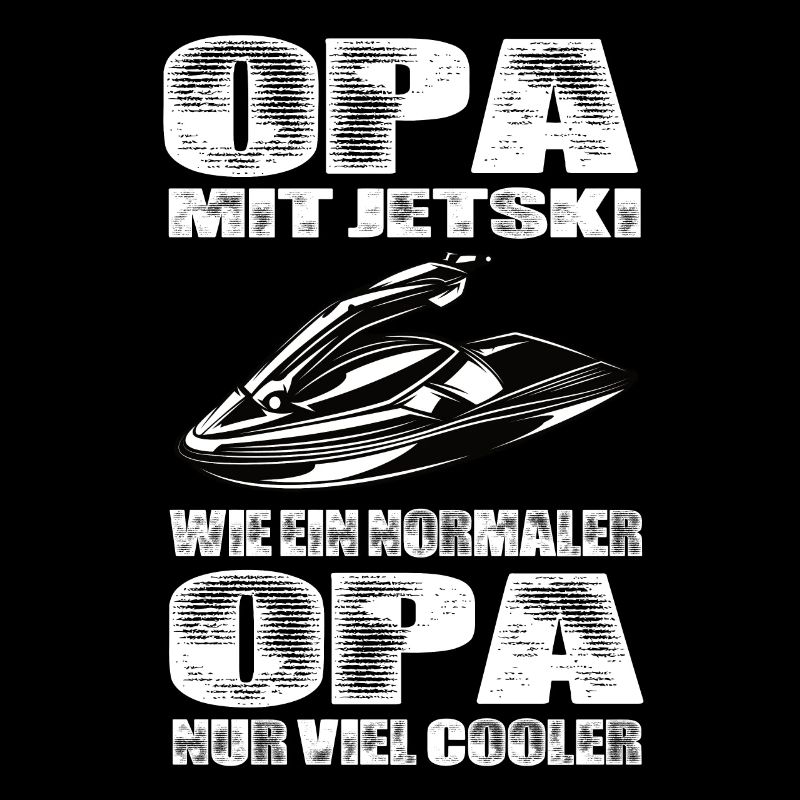 Opa Mit Jetski Wie Ein Normaler Opa Nur Cooler