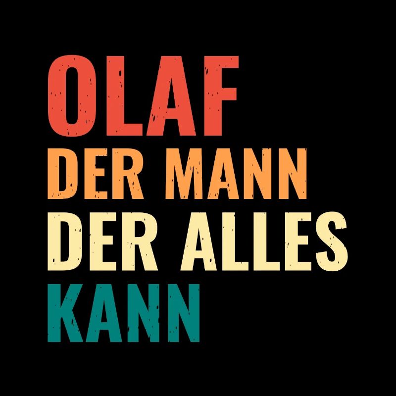 Olaf Der Mann Der Alles Kann Vorname Olaf